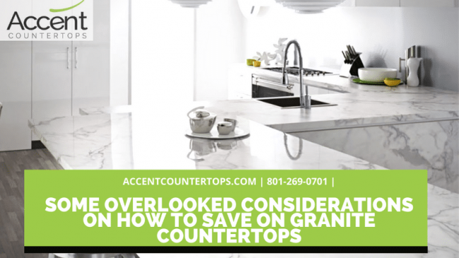 Some overlooked considerations on how to save on granite countertops