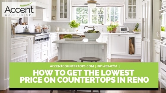 How to Get the Lowest Price on countertops in Reno ...