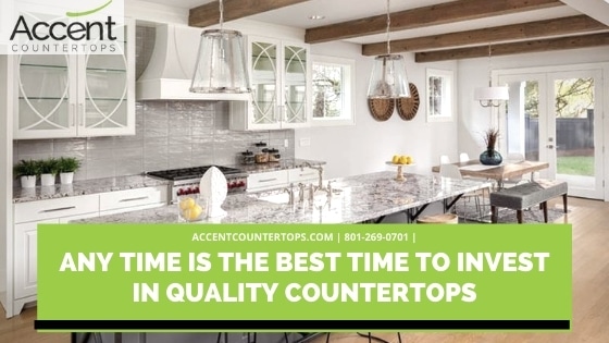 Any Time is The Best Time to Invest in Quality Countertops
