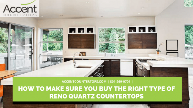 How To Make Sure You Buy The Right Type of Reno Quartz Countertops