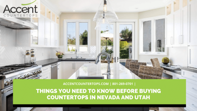 Things You Need To Know Before Buying Countertops in Nevada and Utah