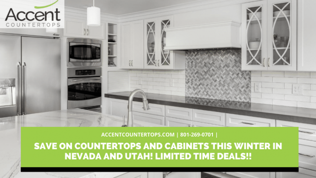 Save on Countertops and Cabinets This Winter in Nevada and Utah! Limited Time Deals!!