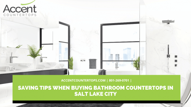 Saving tips when buying bathroom countertops in Salt Lake City