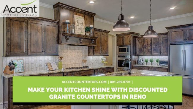 Make Your Kitchen Shine With Discounted Granite Countertops In Reno