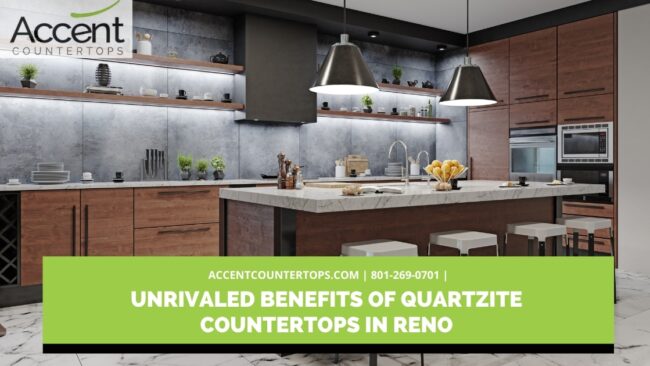 Unrivaled Benefits of Quartzite Countertops in Reno