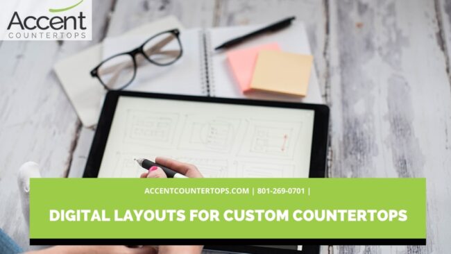 Digital Layouts for Custom Countertops