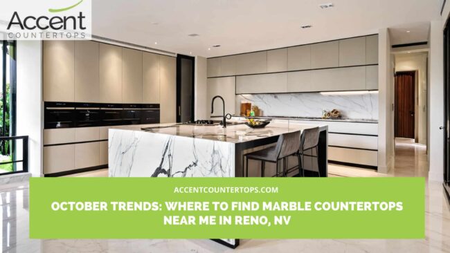Marble Countertops near me Reno