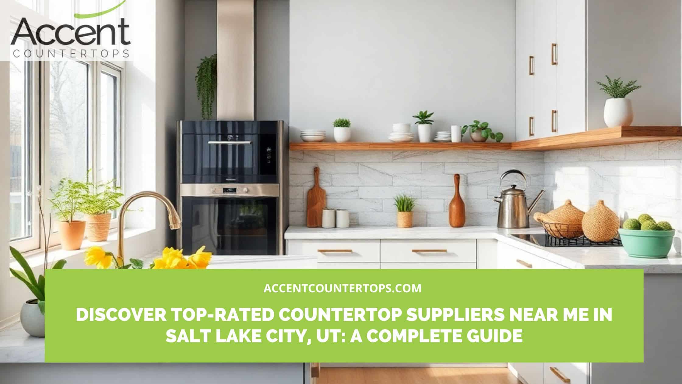 Countertop suppliers near me in Salt Lake City