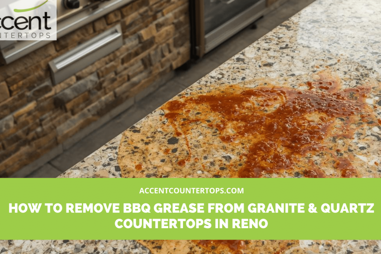 grease stain removal granite quartz Reno